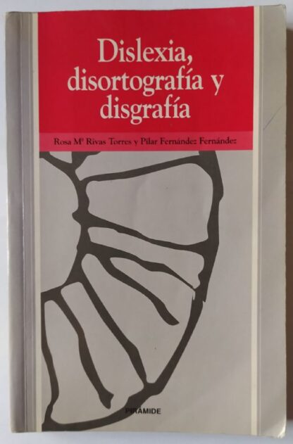 Dislexia, disortografía y disgrafía