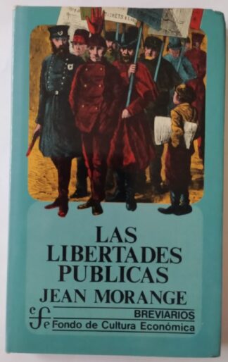 Las libertades públicas.