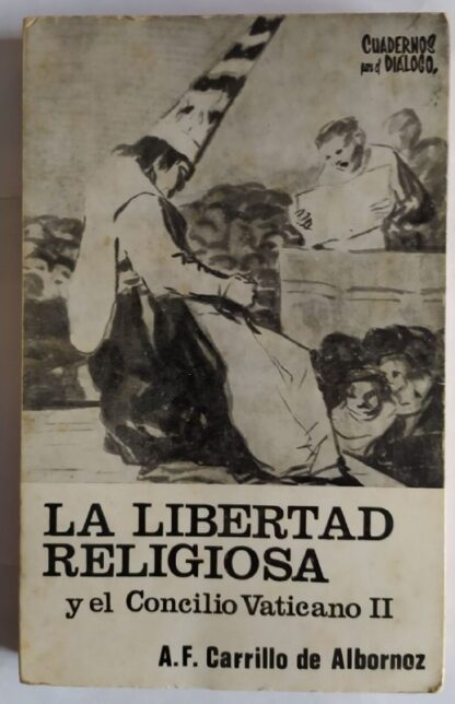 La libertad religiosa y el concilio vaticano II.
