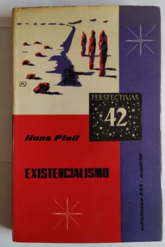 Existencialismo.