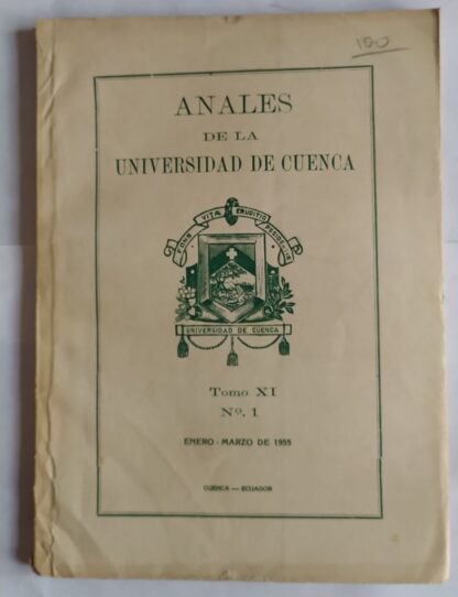 Anales de la universidad de Cuenca. Tomo XI. Nº 1