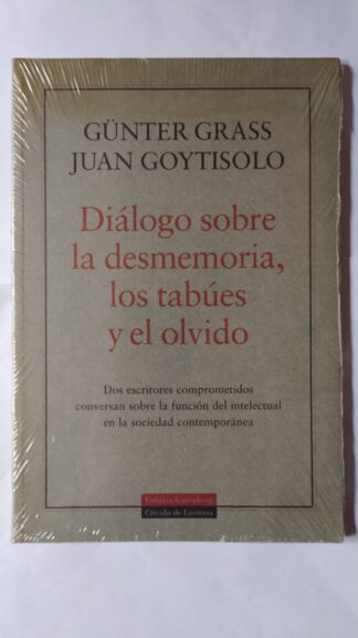 Diálogo sobre la desmemoria, los tabúes y el olvido