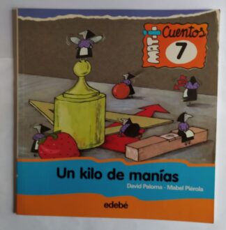Un kilo de manías.