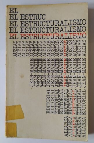 El estructuralismo.