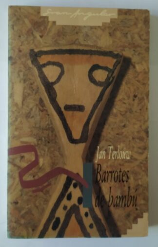 Barrotes de bambú : (la cárcel de las setas)