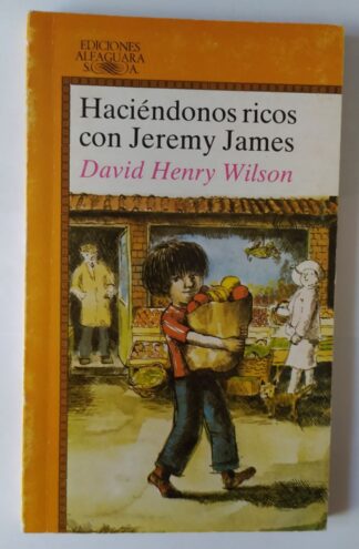 Haciéndonos ricos con Jeremy James