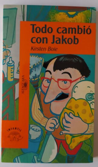 Todo cambió con Jakob.