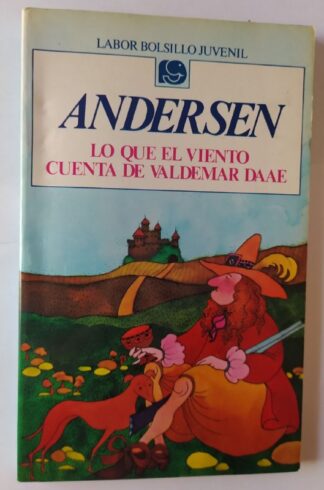 Lo que el viento cuenta de Valdemar Dáae.