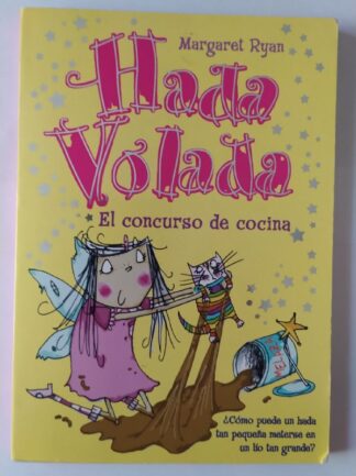 Hada Volada. El concurso de cocina