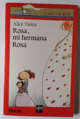 Rosa, mi hermana Rosa.