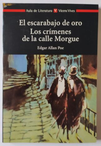 El escarabajo de oro. / Los crímenes de la calle Morgue.