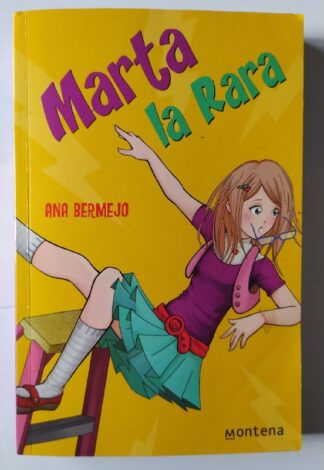Marta la rara : el diario de Marta.