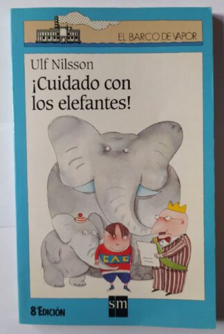 ¡Cuidado con los elefantes!