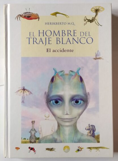 El hombre del traje blanco : el accidente