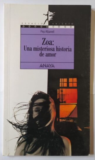 Zoa : una misteriosa historia de amor