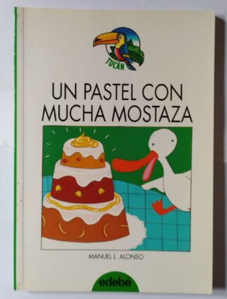 Un pastel con mucha mostaza
