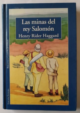 Las minas del rey Salomón.