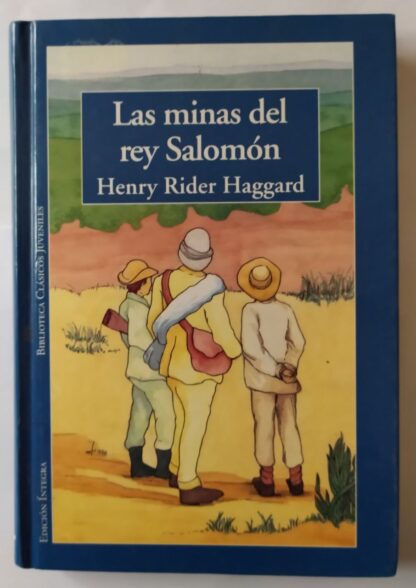 Las minas del rey Salomón.