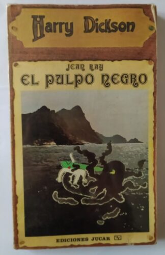 El pulpo negro.