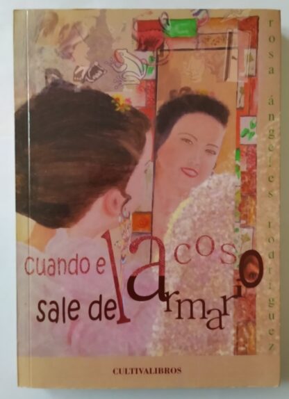 Cuando el acoso sale del armario.