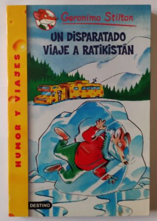 Un disparatado viaje a Ratikistán