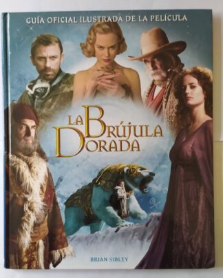 Guía oficial ilustrada de La Brújula Dorada