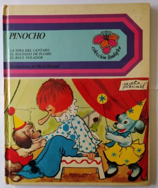 Cuentos lindaflor. Pinocho / La niña del cántaro / El soldado de plomo / El baúl volador.