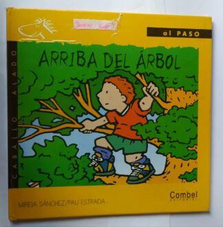 Arriba del árbol.