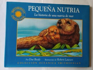 Pequeña nutria: La historia de una nutria de mar