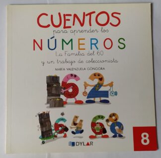 Cuentos para aprender los números. La familia del 60 y un trabajo de coleccionista.