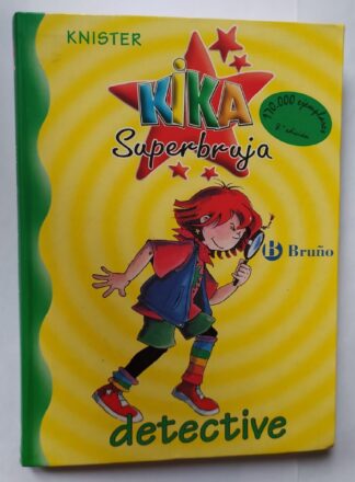 Kika Superbruja, detective