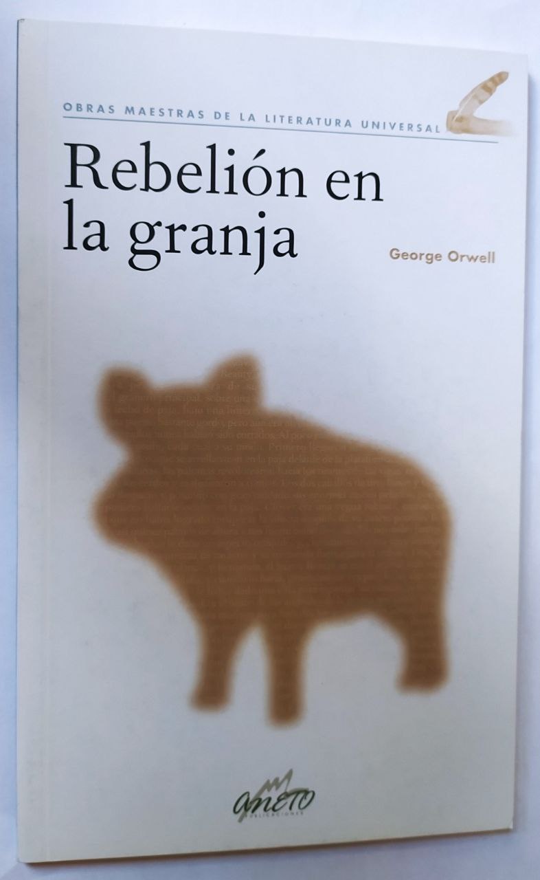 Rebelion en la Granja: 9788423309221 - AbeBooks