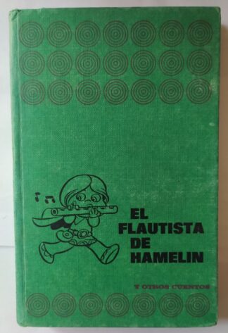El flautista de Hamelín y otros cuentros.