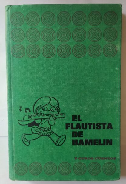 El flautista de Hamelín y otros cuentros.