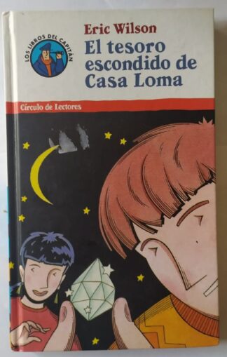 El tesoro escondido de Casa Loma.