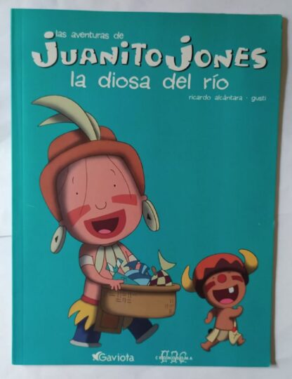 Las aventuras de Juanito Jones. La diosa del río