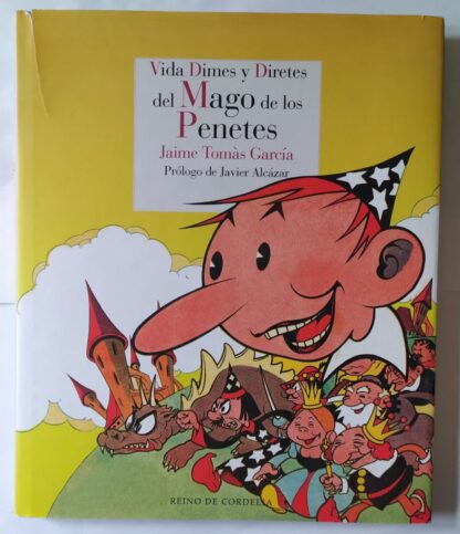 Vida, dimes y diretes del mago de los penetes.