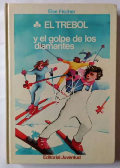 El trébol y el golpe de los diamantes