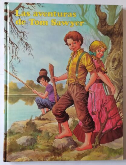 Las aventuras de Tom Sawyer.