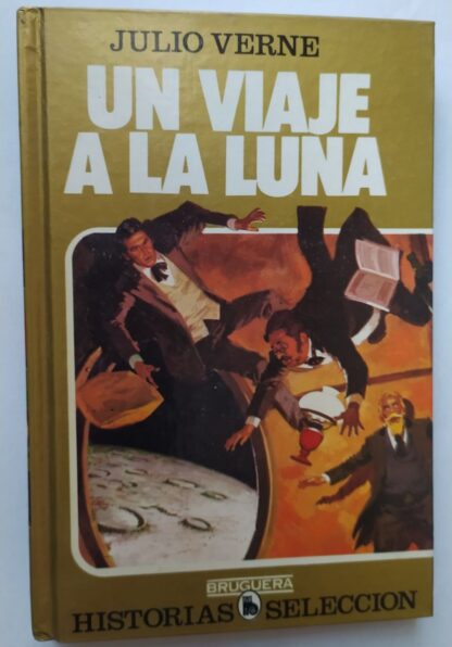 Un viaje a la Luna