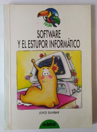 Software y el estupor informático
