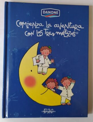 Comienza la aventura con las tres mellizas