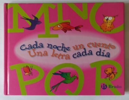 Cada noche un cuento. Una letra cada día
