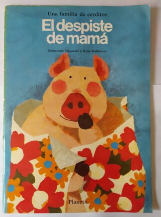 Una familia de cerditos. El despiste de mamá.