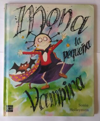 Mona la pequeña vampira.