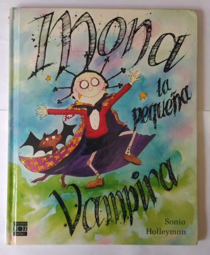 Mona la pequeña vampira.