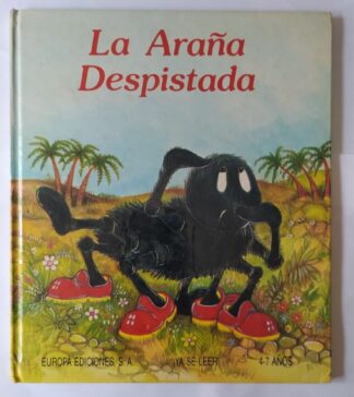 La araña despistada.