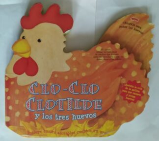 Clo-clo Clotilde y los tres huevos.