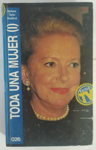 Toda una mujer. (I)
