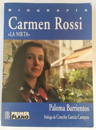 Carmen Rossi. "La nieta"